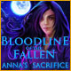 Bloodline of the Fallen: Anna's Sacrifice